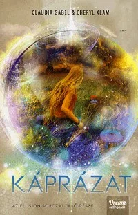 Káprázat - Az Elusion sorozat első része