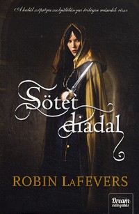 Sötét diadal - A halál szépséges szolgálólányai trilógia második része