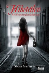 Hihetetlen - A Port Fare trilógia második része