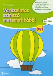 Varázslatos színező matematikából - Ovi - B kötet