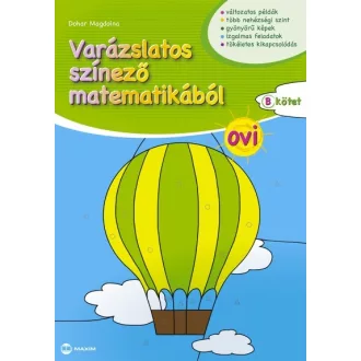 Varázslatos színező matematikából - Ovi - B kötet