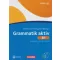 Grammatik aktiv B1 Német nyelvtani gyakorlókönyv