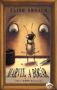 Marvin, a bogár