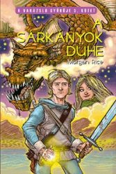 A sárkányok dühe - A varázsló gyűrűje 3.