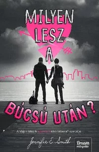 Milyen lesz a búcsú után?