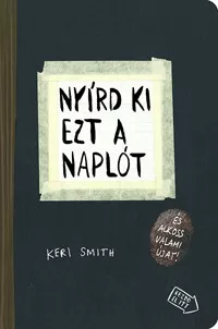 Nyírd ki ezt a naplót és alkoss valami újat!