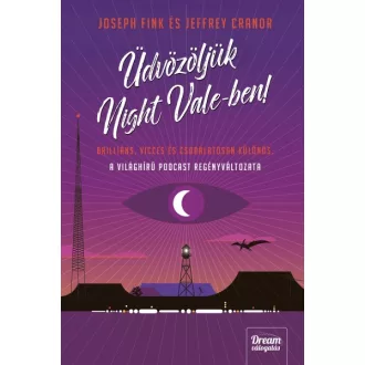 Üdvözöljük Night Vale-ben!