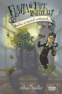 Amikor a csontok suttognak... - Flavia de Luce rejtélyei 5.