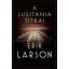 A Lusitania titkai