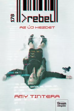 Rebel - Az új kezdet - Reboot-sorozat 2. rész