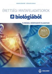   Érettségi mintafeladatsorok biológiából (10 írásbeli középszintű feladatsor)