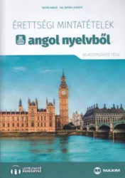   Érettségi mintatételek angol nyelvből (80 középszintű tétel)