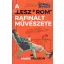 A "Lesz*rom" rafinált művészete