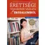 Érettségi témakörök vázlata irodalomból - közép- és emelt szinten 2017.