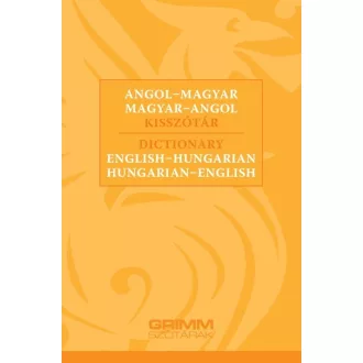   Angol-magyar, magyar-angol kisszótár - Dictionary English-Hungarian, Hungarian-English