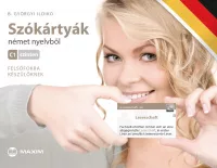   Szókártyák német nyelvből C1 szinten - Felsőfokra készülőknek