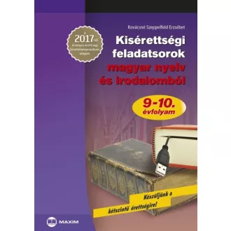   Kisérettségi feladatsorok magyar nyelv és irodalomból 9-10. évfolyam