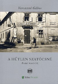 A hűtlen szatócsné - Budai históriák