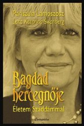 Bagdad hercegnője - Életem Szaddámmal