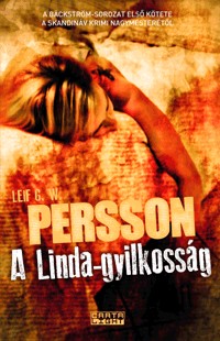 A Linda-gyilkosság - A Bäckström-sorozat első kötete