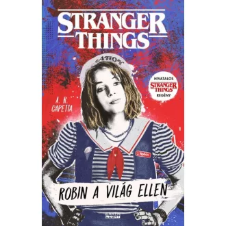 Stranger Things - Robin a világ ellen