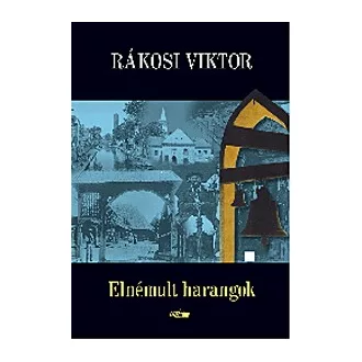 Elnémult harangok