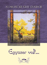 Egyszer volt...