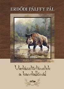 Vadásztörténetek a kandallónál
