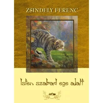Isten szabad ege alatt