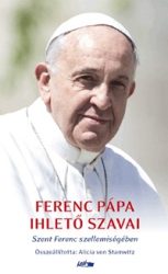 Ferenc Pápa ihlető szavai - Szent Péter szellemiségében
