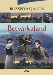 Betyárkaland