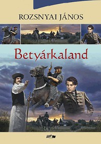 Betyárkaland