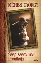 Szép szerelmek krónikája