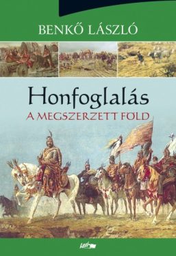 Honfoglalás 3. - A megszerzett föld
