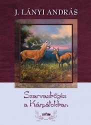 Szarvasbőgés a Kárpátokban