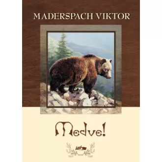Medve!