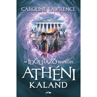 Az időutazó naplója II. - Athéni kaland