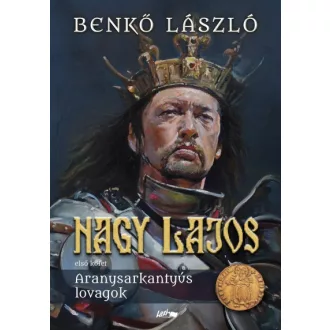 Nagy Lajos - Első kötet