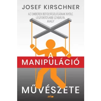 A manipuláció művészete