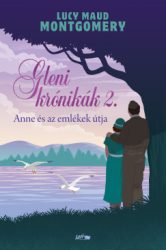Gleni krónikák 2. - Anne és az emlékek útja