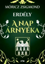 A nap árnyéka - Erdély III.