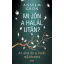 Anselm Grün - Mi jön a halál után? - Az élet és a halál művészete