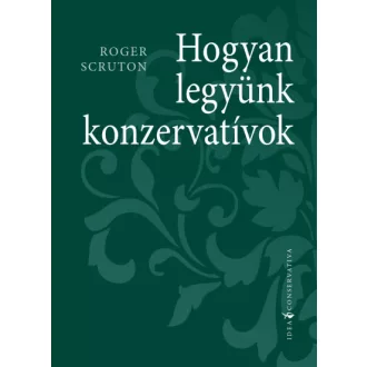 Hogyan legyünk konzervatívok
