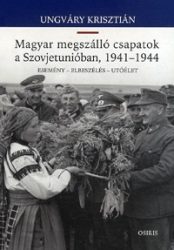 Magyar megszálló csapatok a Szovjetunióban, 1941-1944