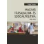 Magyar társadalom- és szociálpolitika (1990- 2015)