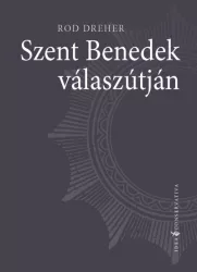 Szent Benedek válaszútján