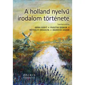 A holland nyelvű irodalom története