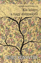 Kis könyv a nagy erényekről