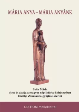 Mária Anya - Mária Anyánk