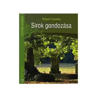Sírok gondozása